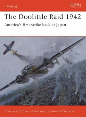 The Doolittle Raid 1942: America's first strike back at Japan (Campaign 156)