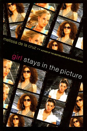 Girl Stays in the Picture (Girl Series)