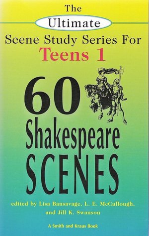 Sixty Shakespeare Scenes for Teens