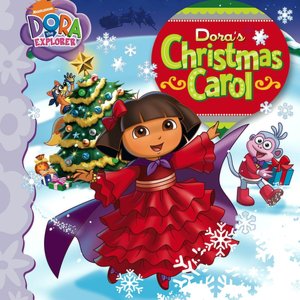 Dora's Christmas Carol (Dora the Explorer Series)