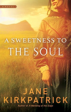 Sweetness to the Soul