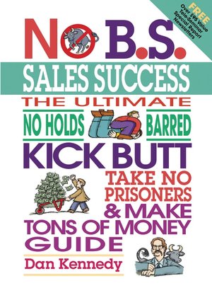 No B.S. Sales Success