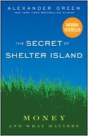 The Secret of Shelter Island: Money and What Matters