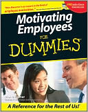 Motivating Employees For Dummies