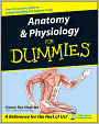 Anatomy and Physiology For Dummies