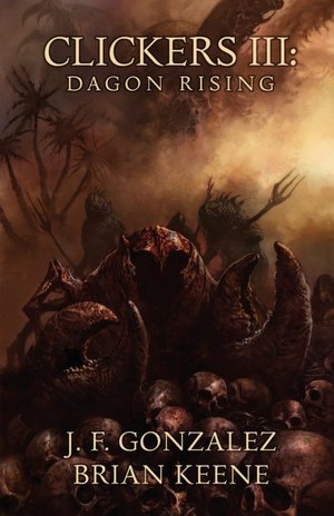 Clickers III: Dagon Rising