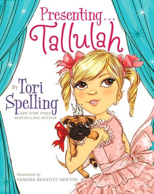 Presenting . . . Tallulah