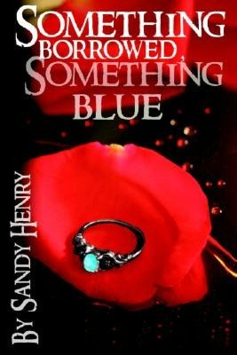 Something Borrowed, Something Blue