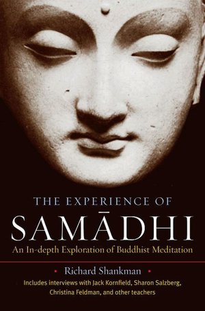 Experience of Samadhi: An In-depth Exploration of Buddhist Meditation