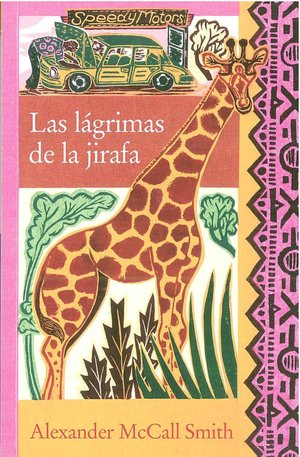 Las lágrimas de la jirafa: La 1 detective de Botsuana (Tears of the Giraffe)
