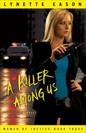 A Killer among Us (Women of Justice Series #3)