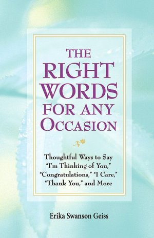 The Right Words For Any Occasion