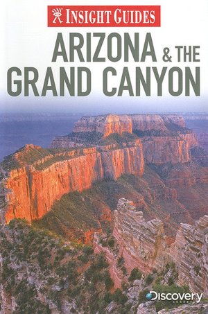 Arizona & Grand Canyon Insight Guide