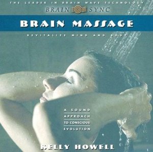 Brain Massage: Revitalize Mind and Body