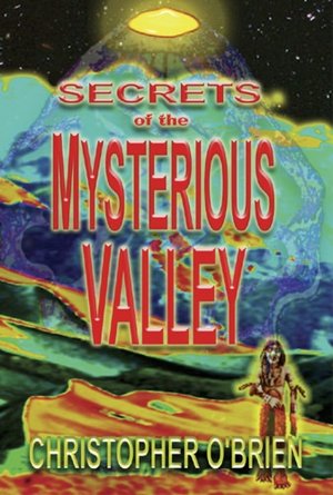 Secrets of the Mysterious Valley