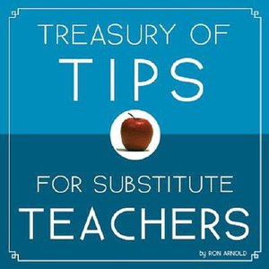 Treasury of Tips for Substitute Teachers