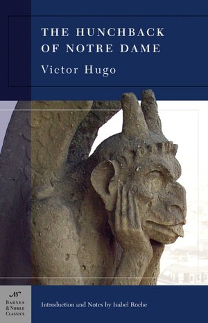 The Hunchback of Notre Dame (Barnes & Noble Classics Series)