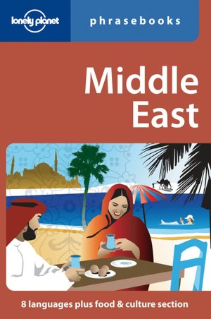 Lonely Planet: Middle East Phrasebook