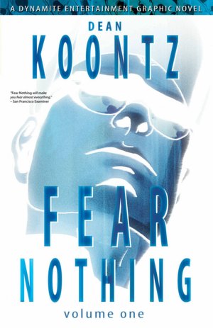 Fear Nothing, Volume 1 (Graphic Novel)