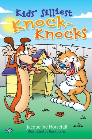 Kid's Silliest Knock-Knocks