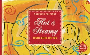 Hot and Steamy
