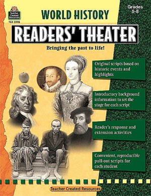 World History Readers' Theater Grade 5-8