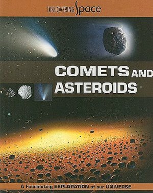 Comets and Asteroids