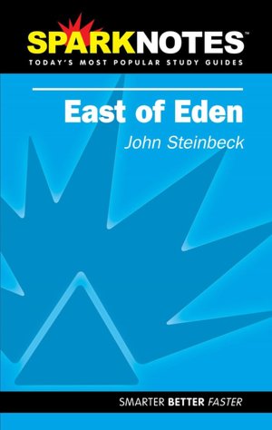 East of Eden (SparkNotes Literature Guide Series)