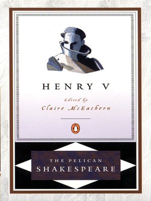 Henry V (Pelican Shakespeare Series)