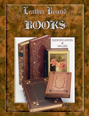 Leather Bound Books: Identification and Values