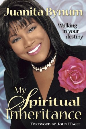 My Spiritual Inheritance: Walking in Your Destiny