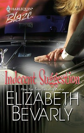 Indecent Suggestion (Harlequin Blaze #189)