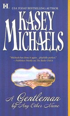 A Gentleman by Any Other Name (Romney Marsh Series #1)