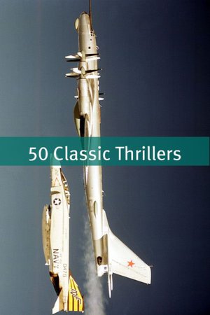 50 Classic Thrillers