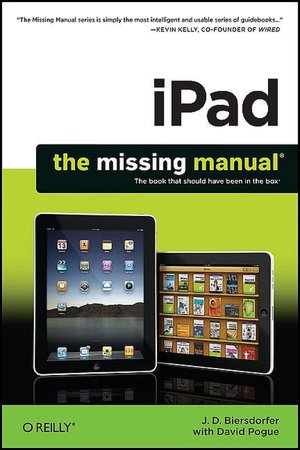 iPad: The Missing Manual