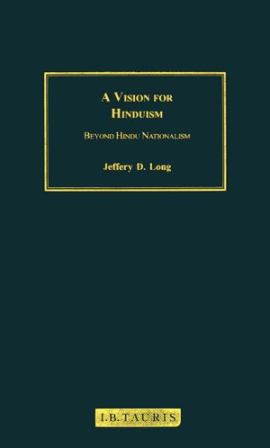 Vision for Hinduism: Beyond Hindu Nationalism
