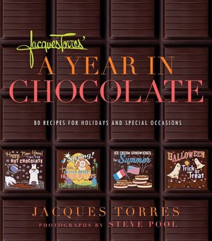 Jacques Torres' Year in Chocolate