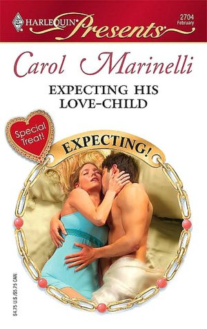 Expecting His Love-Child (Harlequin Presents Series #2704)