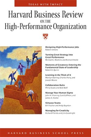 Harvard Business Review on the High-Performance Organization