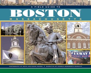 A Field Guide to Boston