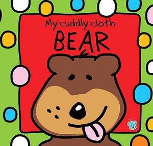 My Cuddly Cloth Bear
