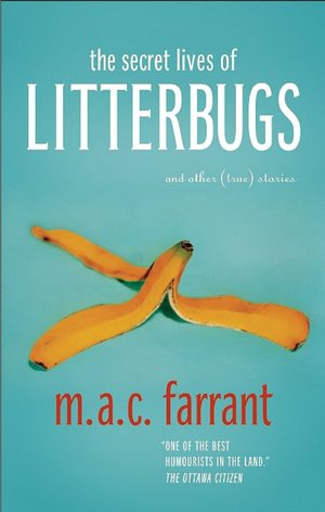 The Secret Lives of Litterbugs