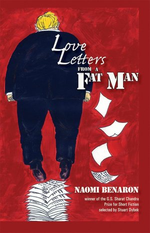 Love Letters from a Fat Man: Stories
