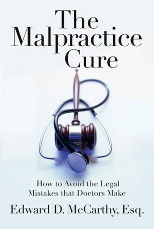 Malpractice Cure