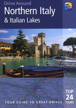 Northern Italy and the Italian Lakes