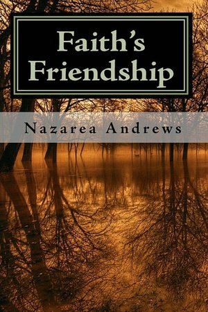 Faith's Friendship