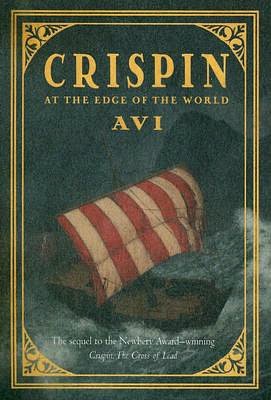 At the Edge of the World (Crispin Series #2)