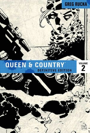 Queen and Country: The Definitive Edition, Volume 2