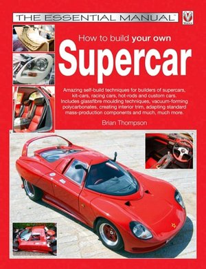 How to Build Your Own Supercar