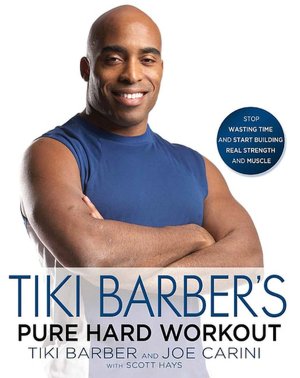 Tiki Barber's Pure Hard Workout